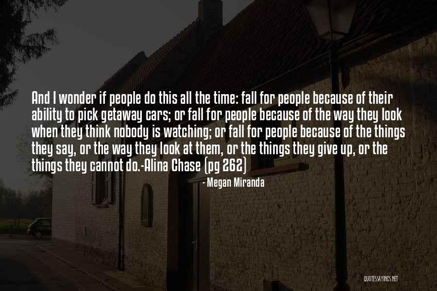 Wonderboy Thompson Quotes By Megan Miranda Wonderboy Thompson Quotes By Megan Miranda