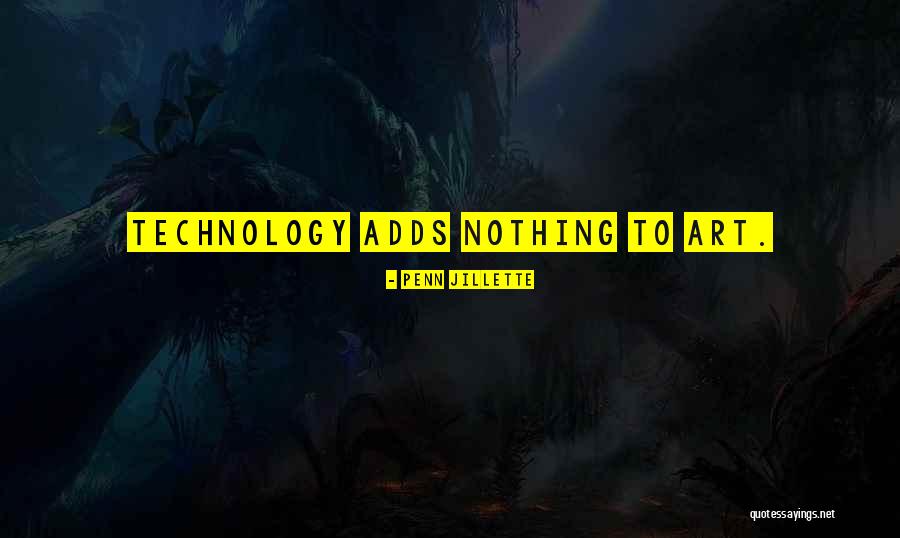 Wonderchild Electronic Discovery Quotes By Penn Jillette Wonderchild Electronic Discovery Quotes By Penn Jillette