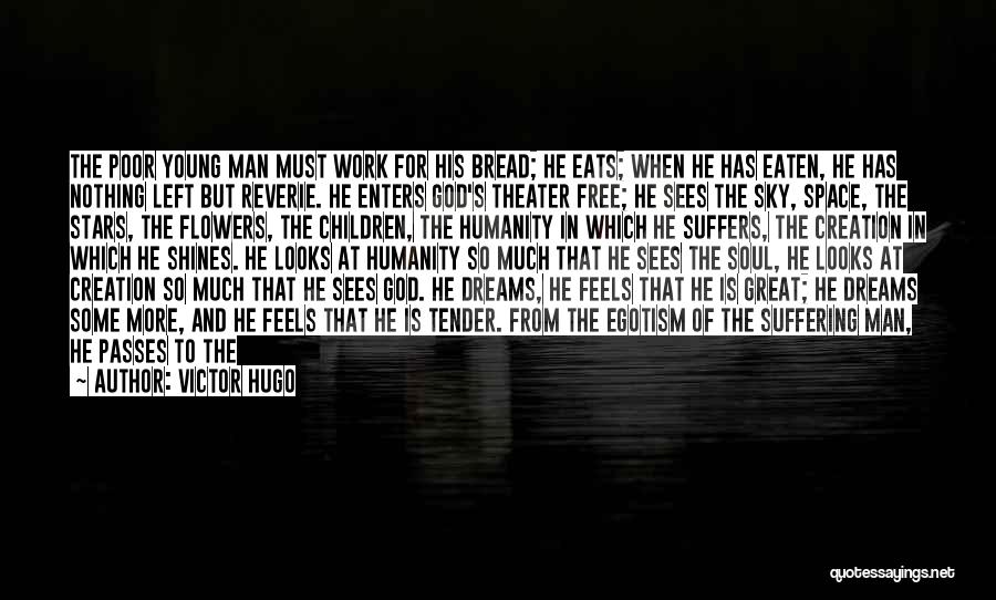 Wonderful Creation Of God Quotes By Victor Hugo