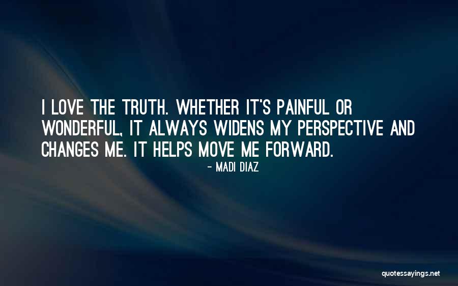 Wonderful Love Quotes By Madi Diaz Wonderful Love Quotes By Madi Diaz