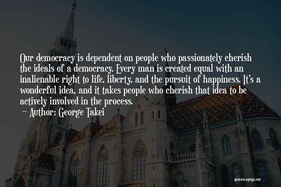 Wonderful Man Quotes By George Takei