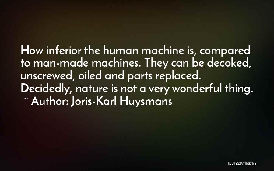 Wonderful Man Quotes By Joris-Karl Huysmans