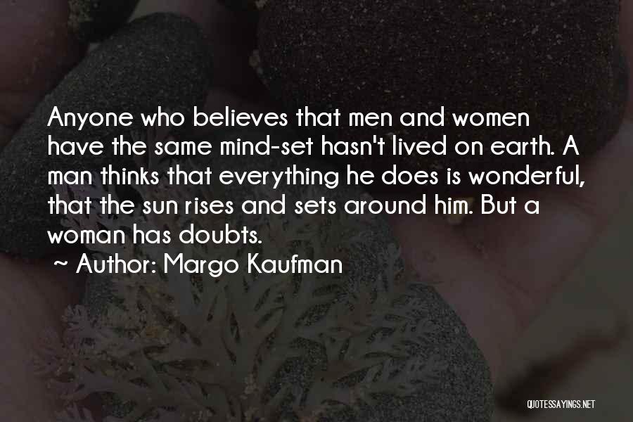 Wonderful Man Quotes By Margo Kaufman