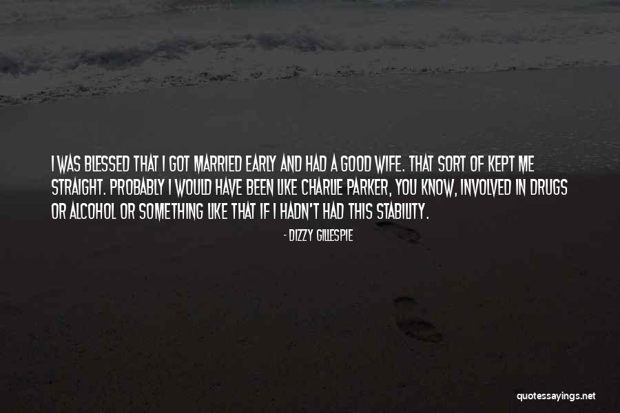 Wonderful Neighbors Quotes By Dizzy Gillespie Wonderful Neighbors Quotes By Dizzy Gillespie