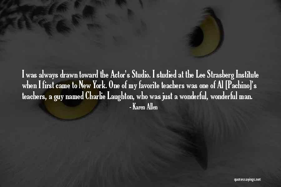 Wonderful Teacher Quotes By Karen Allen Wonderful Teacher Quotes By Karen Allen