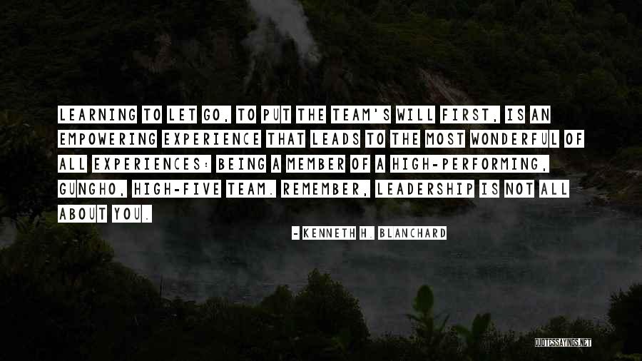 Wonderful Team Quotes By Kenneth H. Blanchard Wonderful Team Quotes By Kenneth H. Blanchard