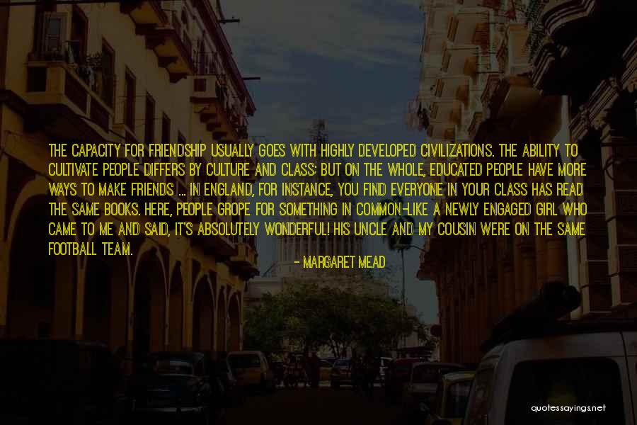 Wonderful Team Quotes By Margaret Mead Wonderful Team Quotes By Margaret Mead