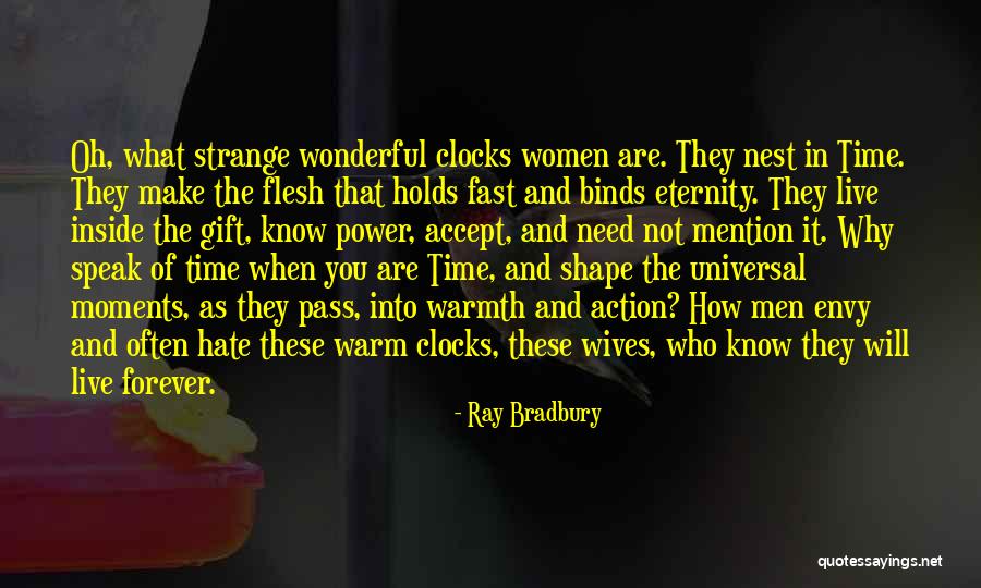 Wonderful Wives Quotes By Ray Bradbury