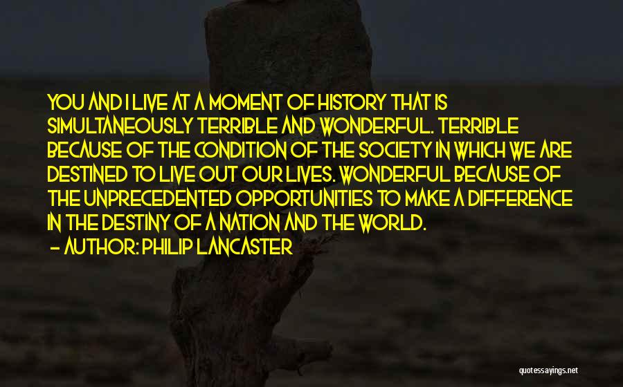 Wonderful World Of Quotes By Philip Lancaster