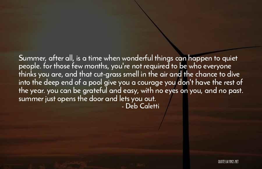 Wonderful Year Quotes By Deb Caletti Wonderful Year Quotes By Deb Caletti