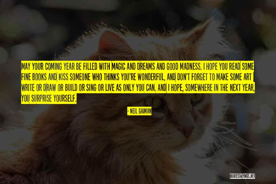 Wonderful Year Quotes By Neil Gaiman Wonderful Year Quotes By Neil Gaiman