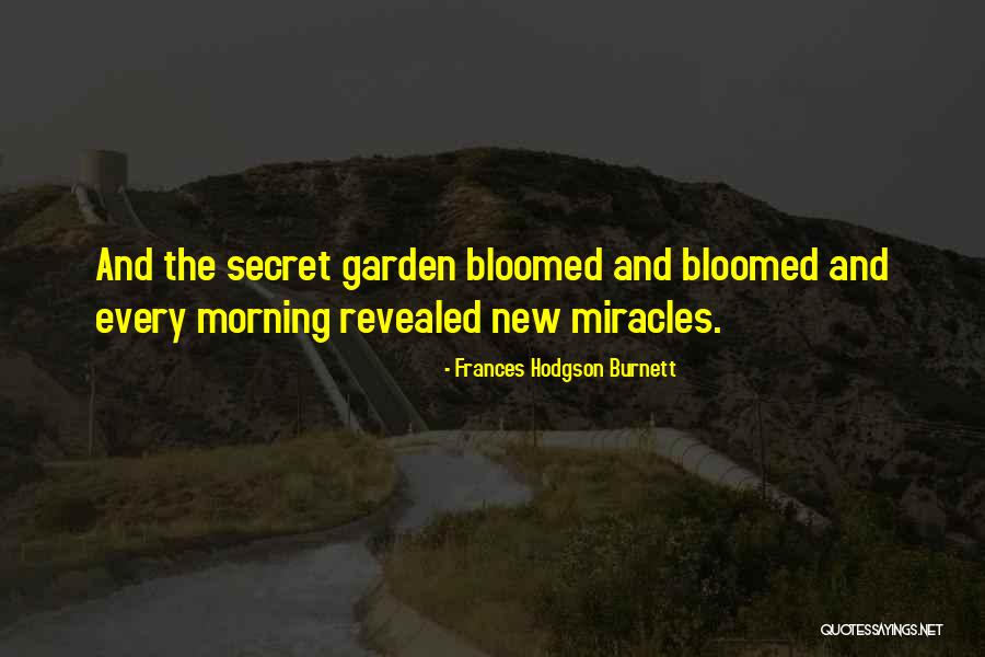 Wonderfullest Things Quotes By Frances Hodgson Burnett Wonderfullest Things Quotes By Frances Hodgson Burnett
