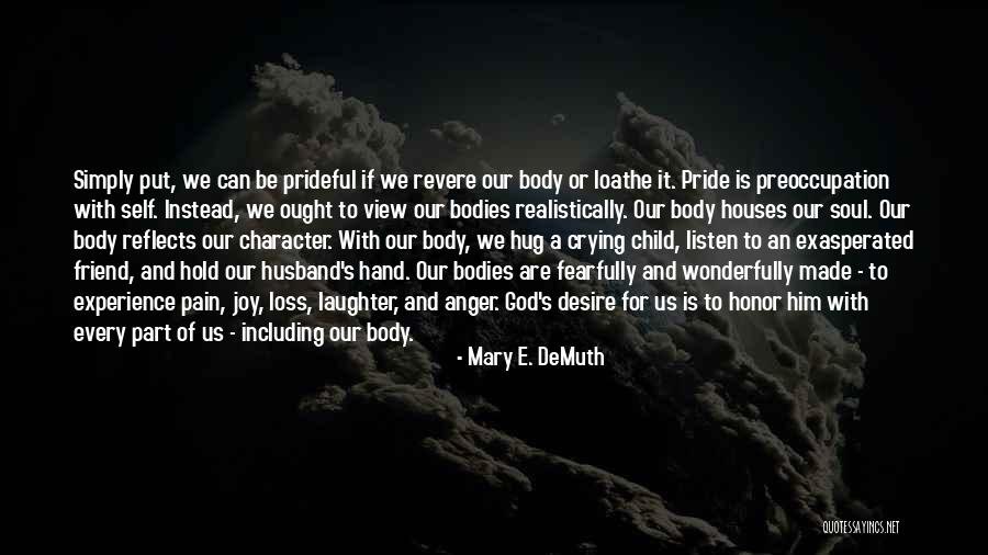 Wonderfully And Fearfully Made Quotes By Mary E. DeMuth Wonderfully And Fearfully Made Quotes By Mary E. DeMuth