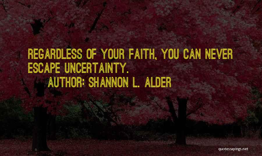 Wondering What If Quotes By Shannon L. Alder