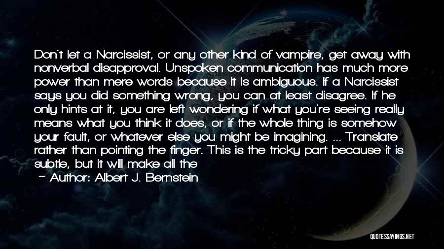 Wondering What You Did Wrong Quotes By Albert J. Bernstein