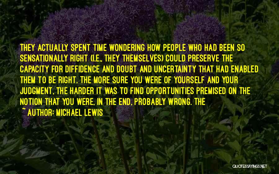 Wondering Where You Went Wrong Quotes By Michael Lewis