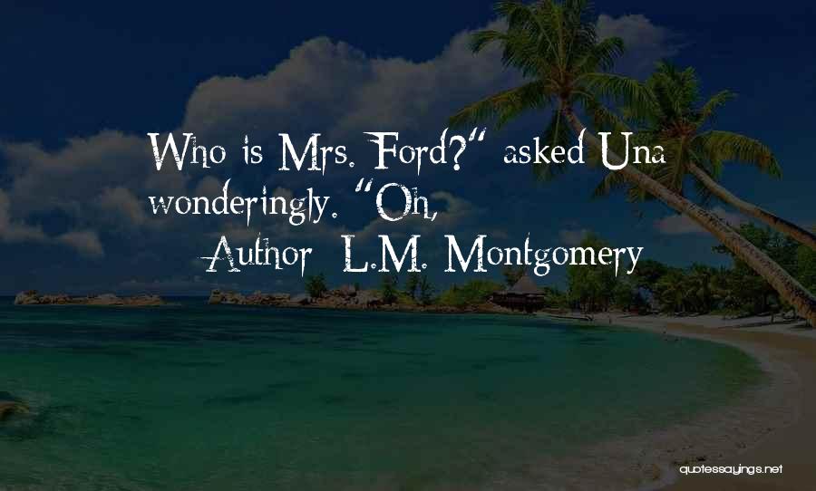 Wonderingly Quotes By L.M. Montgomery