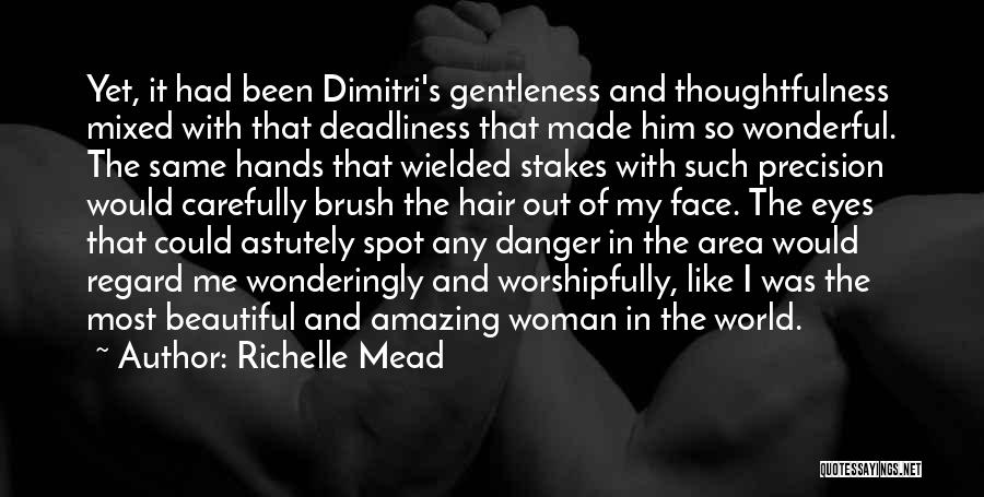 Wonderingly Quotes By Richelle Mead