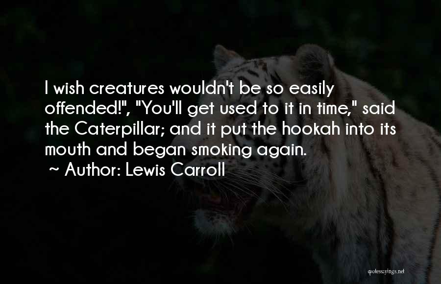 Wonderland Caterpillar Quotes By Lewis Carroll