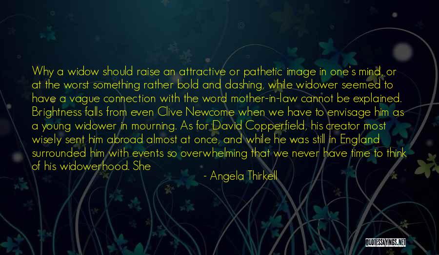 Wonderless Photography Quotes By Angela Thirkell Wonderless Photography Quotes By Angela Thirkell
