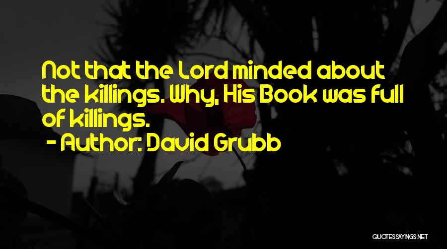 Wonderling Test Quotes By David Grubb