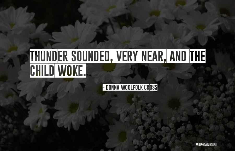 Wonderous Girl Quotes By Donna Woolfolk Cross Wonderous Girl Quotes By Donna Woolfolk Cross