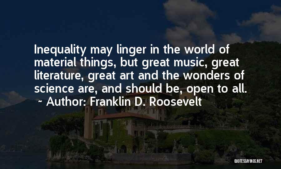 Wonders Of Science Quotes By Franklin D. Roosevelt
