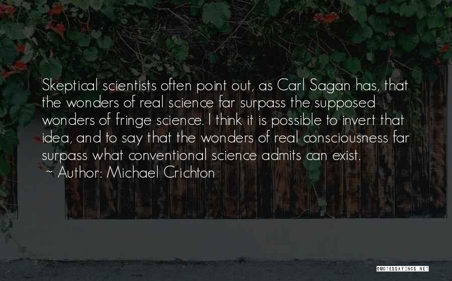 Wonders Of Science Quotes By Michael Crichton