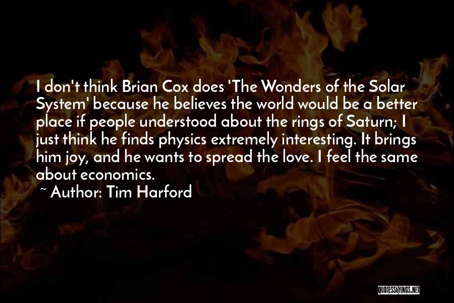 Wonders Of The Solar System Quotes By Tim Harford