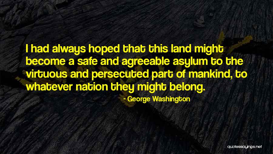 Wondersmith Astronautalis Quotes By George Washington Wondersmith Astronautalis Quotes By George Washington