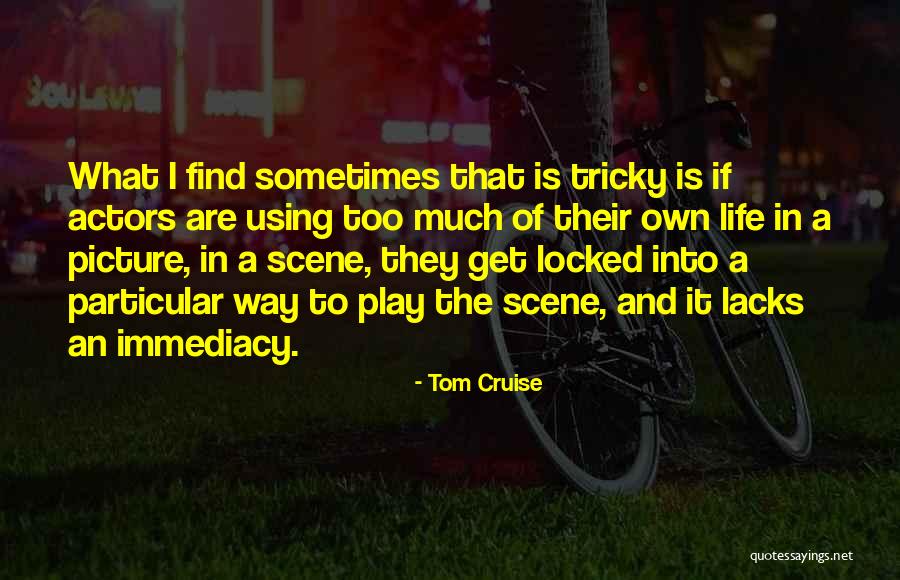 Wondersmith Nettle Quotes By Tom Cruise Wondersmith Nettle Quotes By Tom Cruise