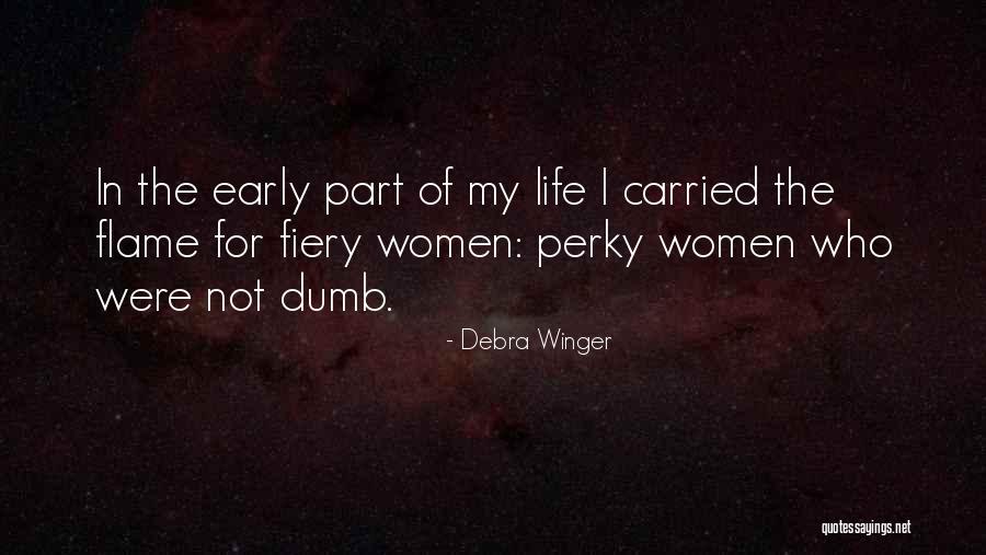 Wonderwoman Quotes By Debra Winger Wonderwoman Quotes By Debra Winger