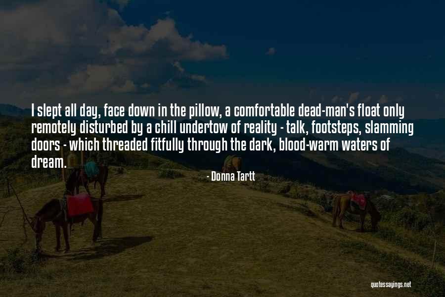 Wonderwoman Quotes By Donna Tartt Wonderwoman Quotes By Donna Tartt