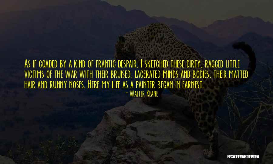 Wondosas Martin Quotes By Walter Keane Wondosas Martin Quotes By Walter Keane