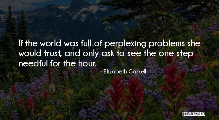 Wondra Recipes Quotes By Elizabeth Gaskell Wondra Recipes Quotes By Elizabeth Gaskell