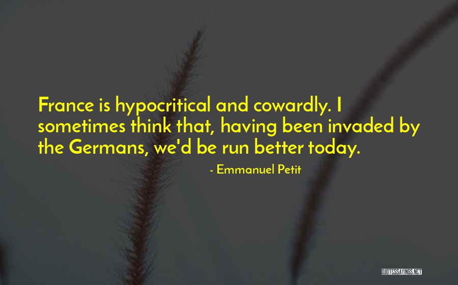 Wondries Quotes By Emmanuel Petit Wondries Quotes By Emmanuel Petit