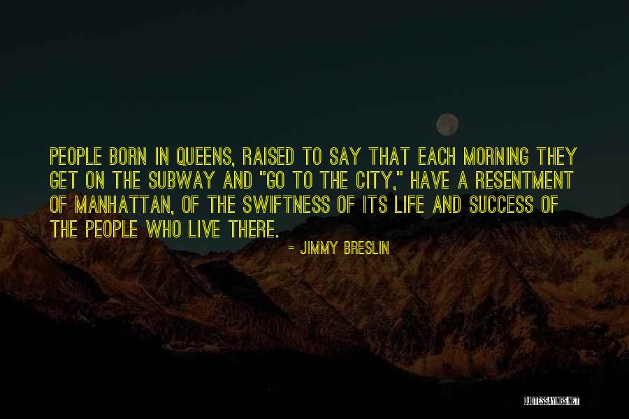 Wondries Quotes By Jimmy Breslin Wondries Quotes By Jimmy Breslin