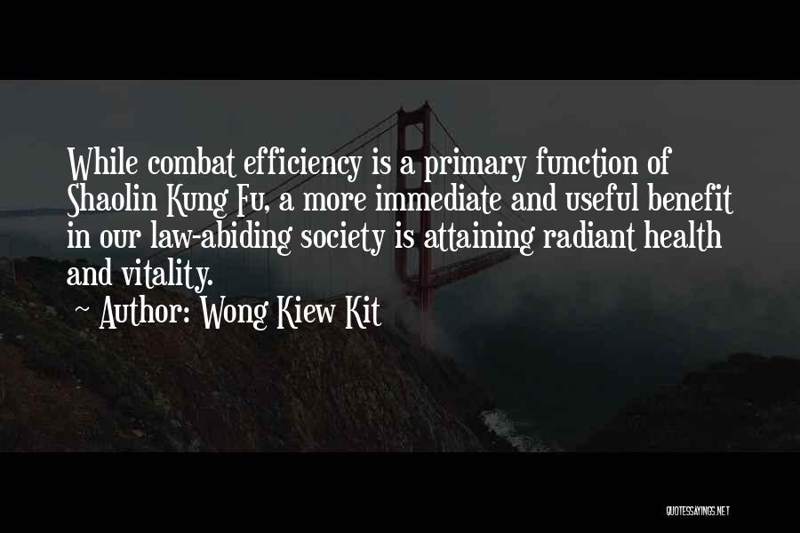 Wong Kiew Kit Quotes 530972