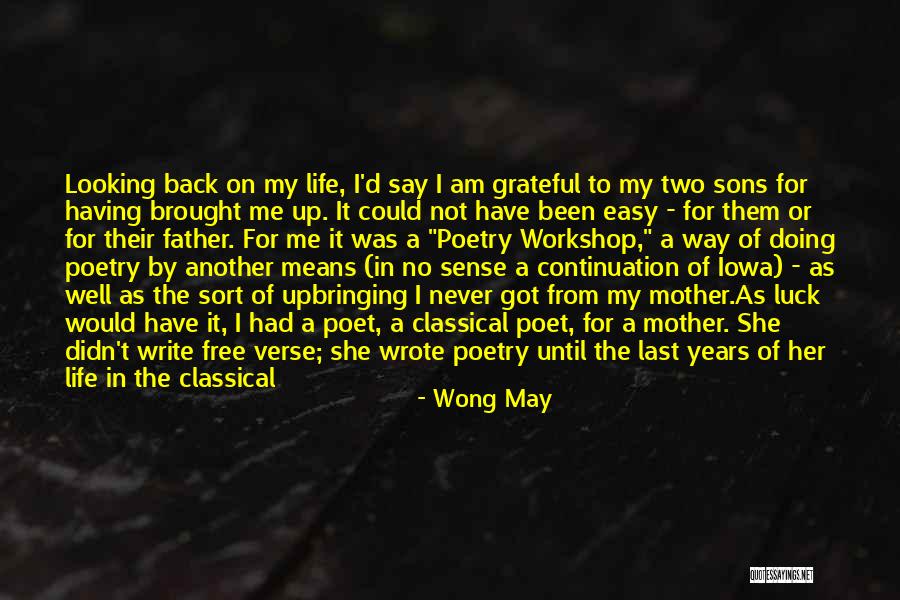 Wong May Quotes 1424368