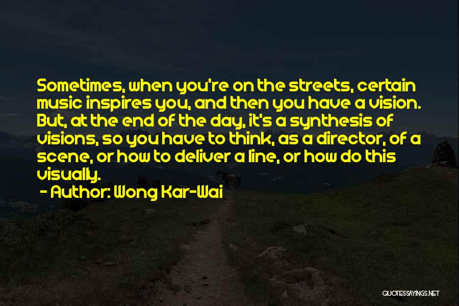 Wong Quotes By Wong Kar-Wai