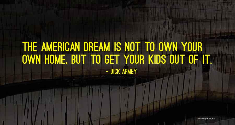 Wonky Quilt Quotes By Dick Armey Wonky Quilt Quotes By Dick Armey