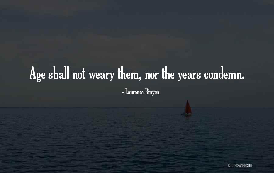 Wonnacott Md Quotes By Laurence Binyon Wonnacott Md Quotes By Laurence Binyon