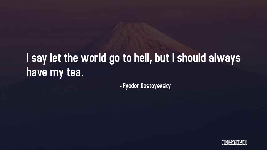 Wonogiri Paralayang Quotes By Fyodor Dostoyevsky Wonogiri Paralayang Quotes By Fyodor Dostoyevsky
