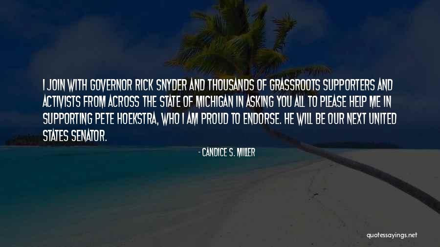 Wonsey Quotes By Candice S. Miller Wonsey Quotes By Candice S. Miller