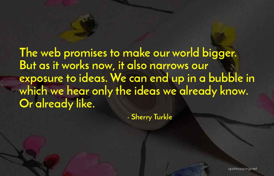 Wonsey Quotes By Sherry Turkle Wonsey Quotes By Sherry Turkle
