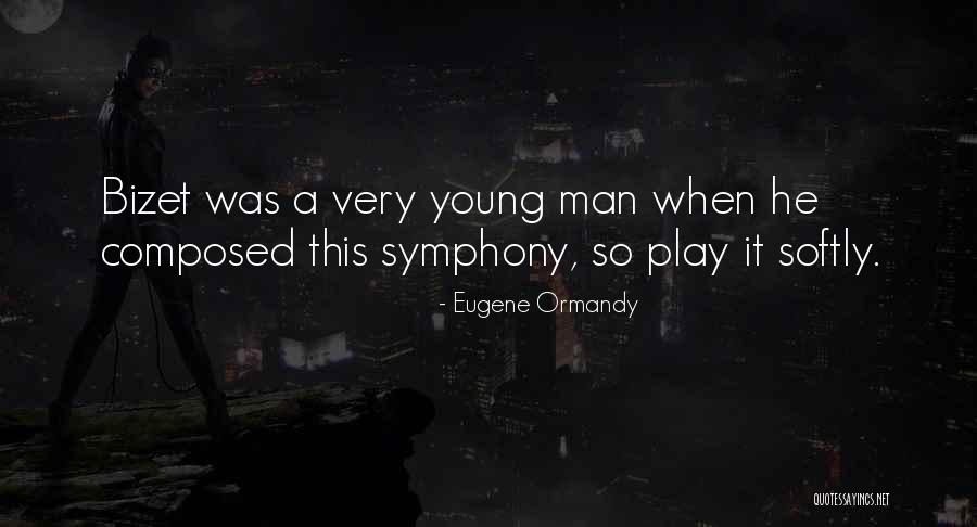 Wonson Complex Quotes By Eugene Ormandy Wonson Complex Quotes By Eugene Ormandy