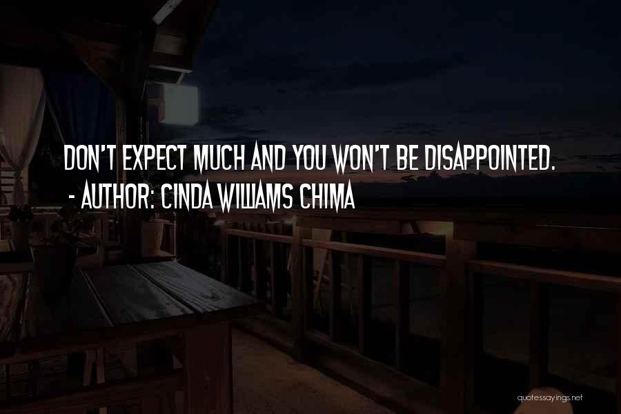 Won't Be Disappointed Quotes By Cinda Williams Chima