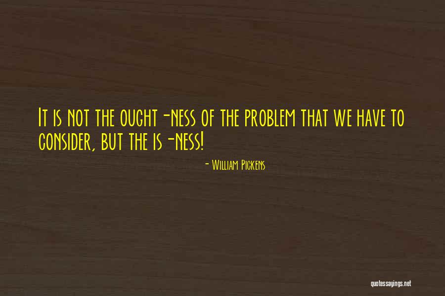 Wont Be Outworked Quotes By William Pickens Wont Be Outworked Quotes By William Pickens