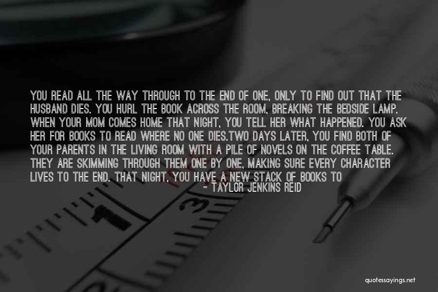 Won't Break Me Down Quotes By Taylor Jenkins Reid Won't Break Me Down Quotes By Taylor Jenkins Reid