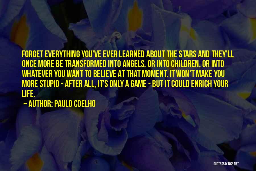 Won't Forget You Quotes By Paulo Coelho